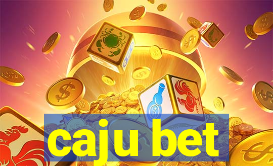 caju bet